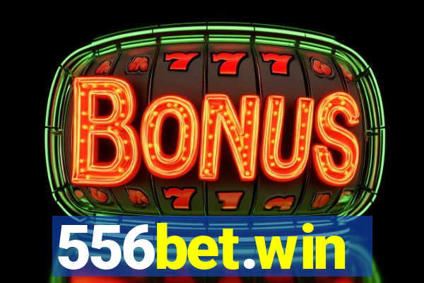 556bet.win