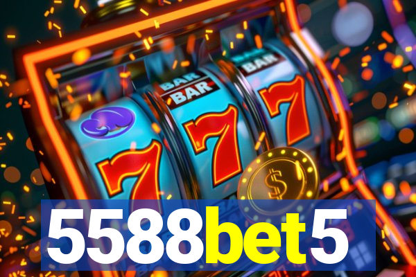 5588bet5