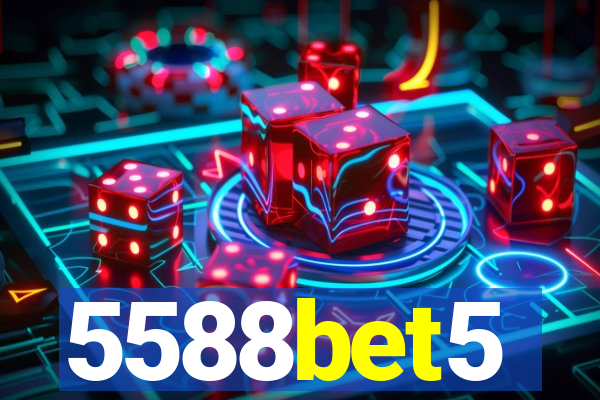 5588bet5