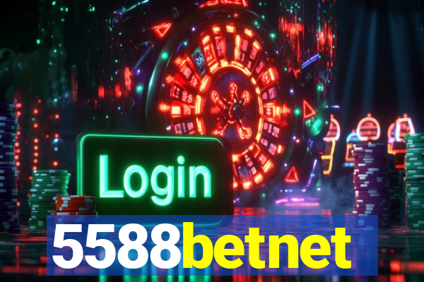 5588betnet