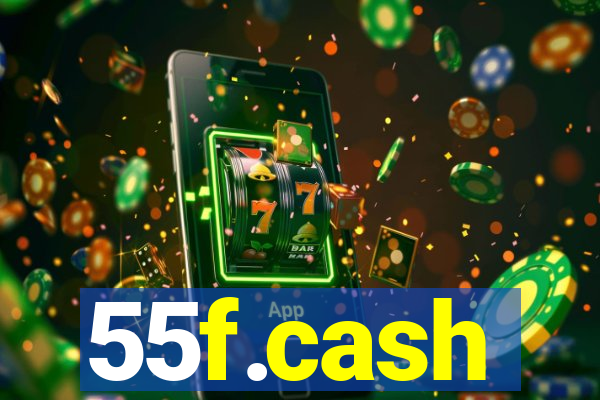 55f.cash