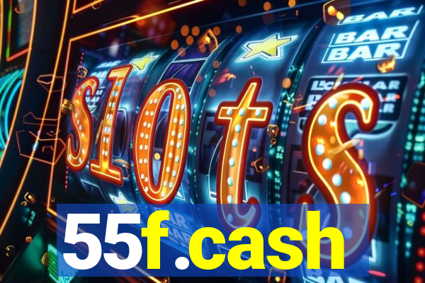 55f.cash