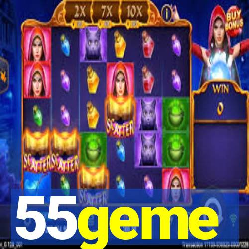 55geme
