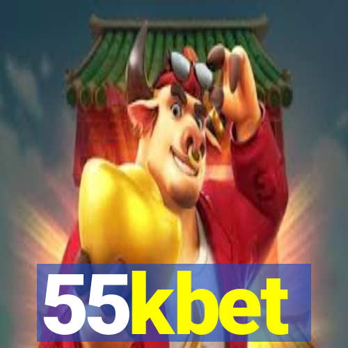 55kbet