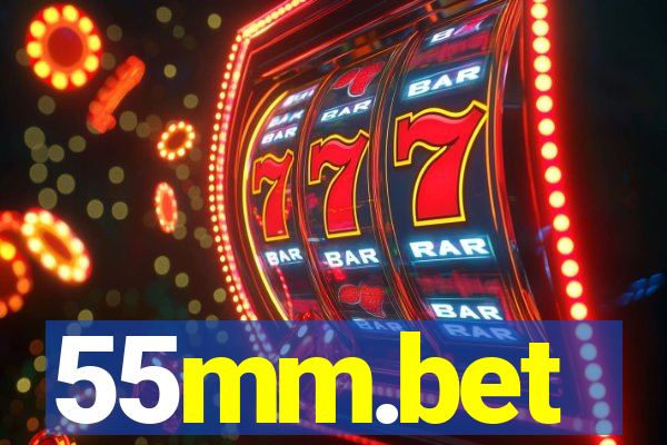 55mm.bet