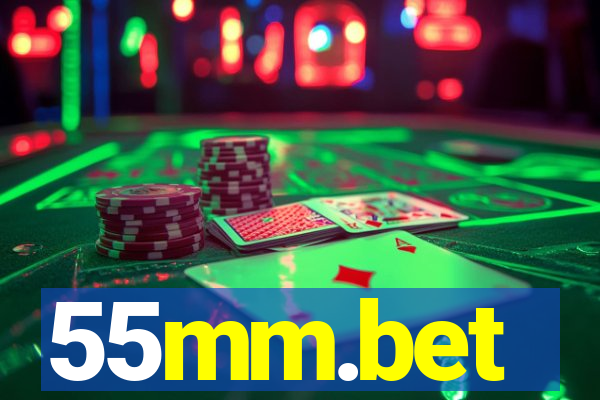 55mm.bet