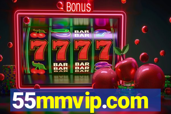 55mmvip.com