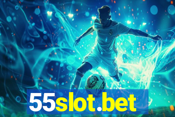 55slot.bet