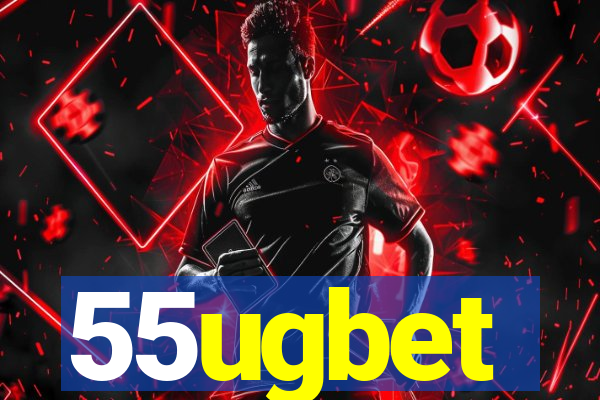 55ugbet