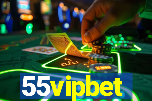 55vipbet