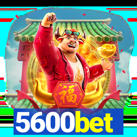 5600bet