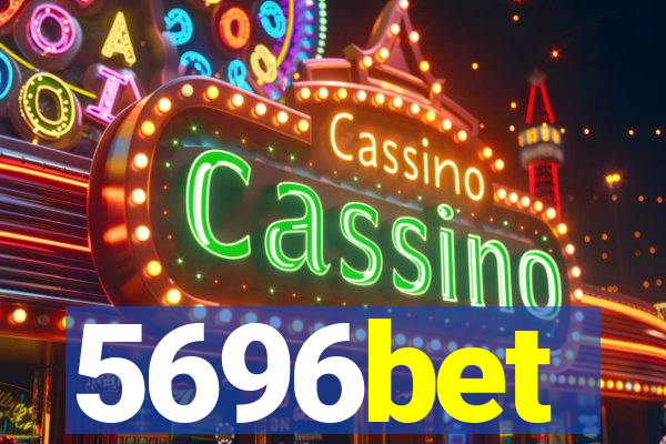 5696bet