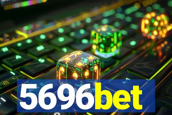 5696bet