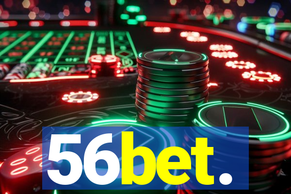 56bet.