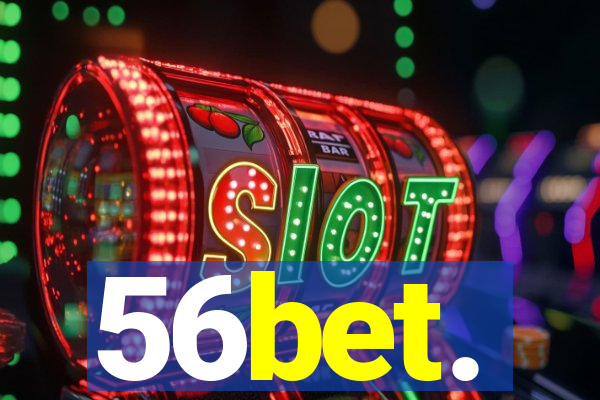 56bet.