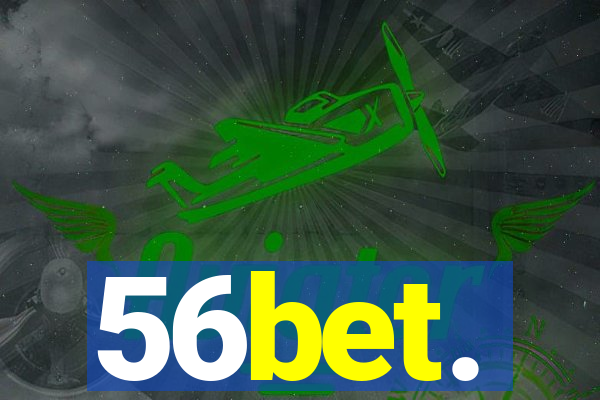 56bet.