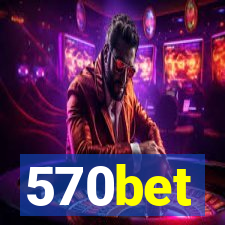 570bet