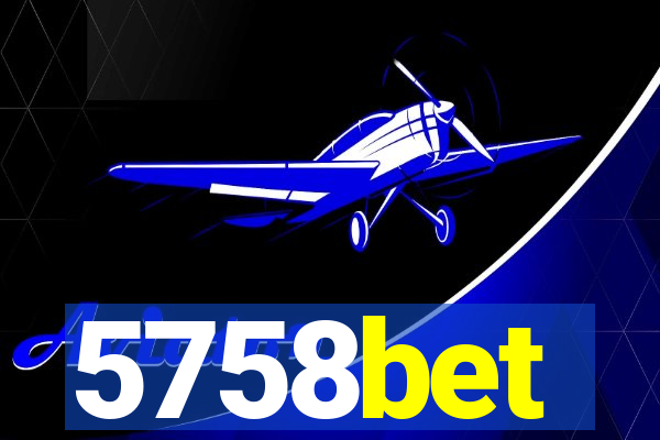 5758bet