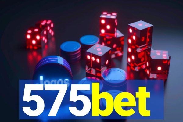 575bet
