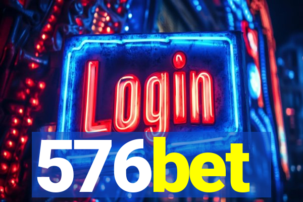 576bet