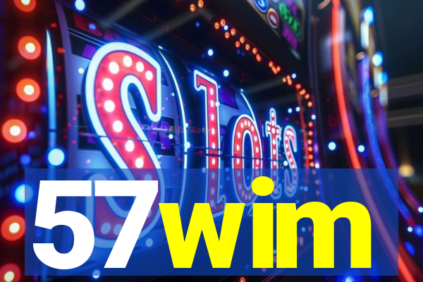 57wim
