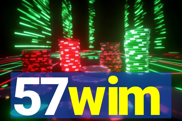 57wim