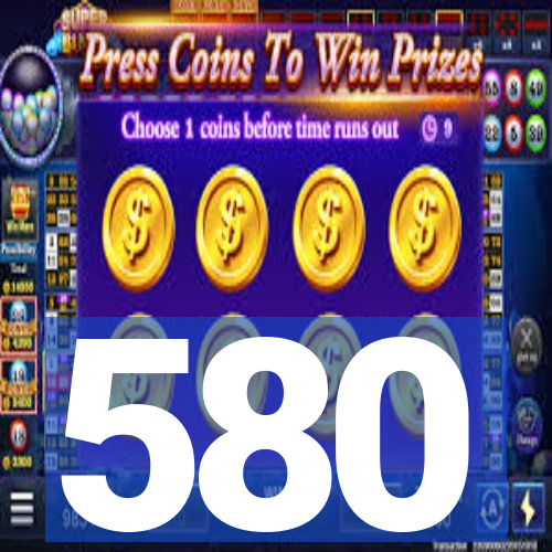 580