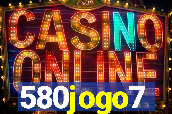 580jogo7