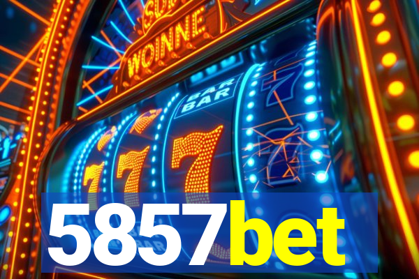 5857bet