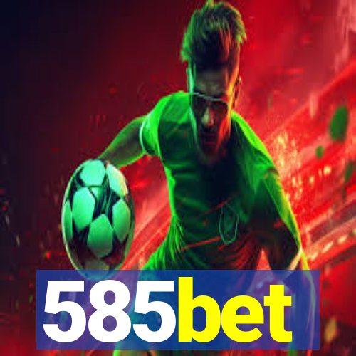 585bet