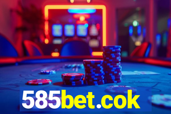 585bet.cok