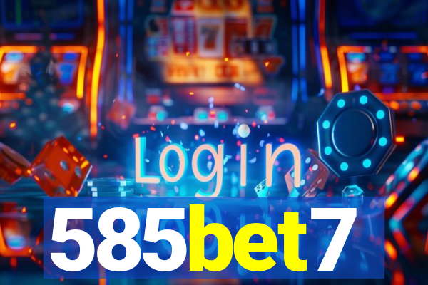 585bet7