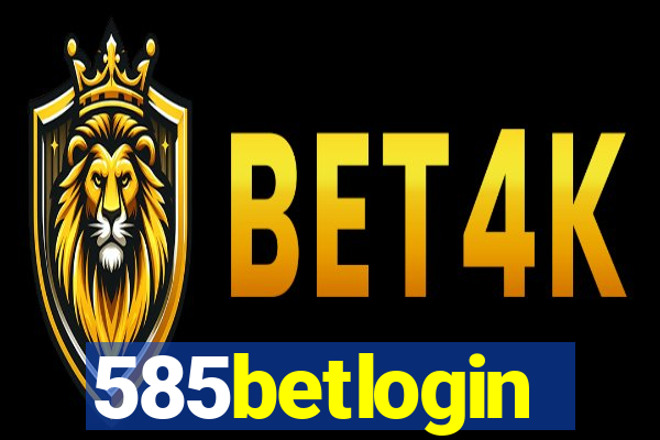 585betlogin