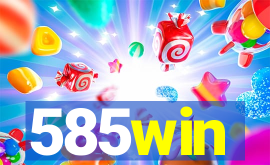 585win