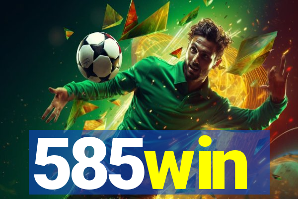 585win