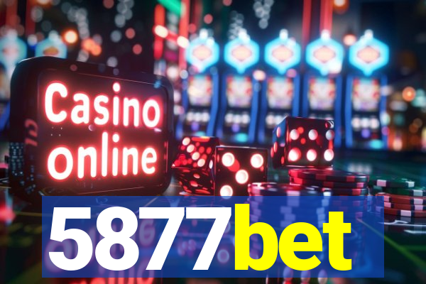 5877bet