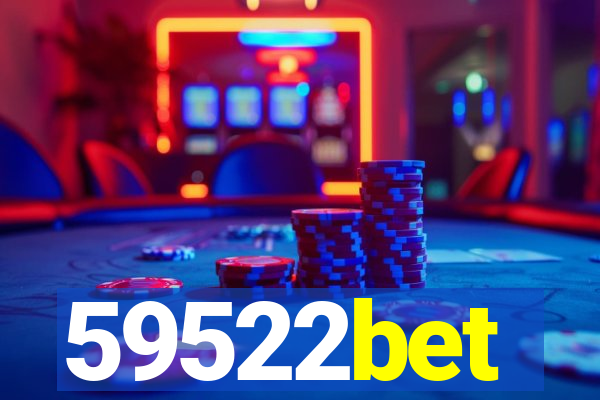 59522bet