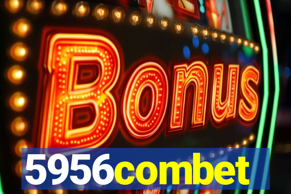 5956combet