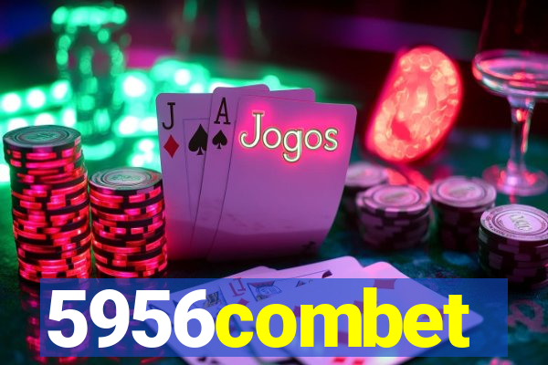 5956combet