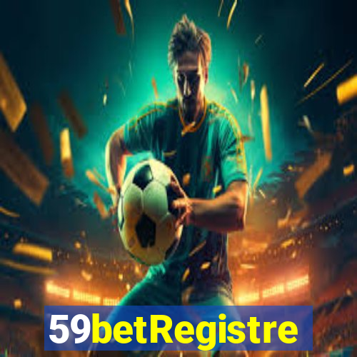 59betRegistre