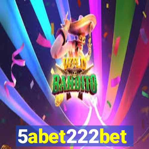 5abet222bet