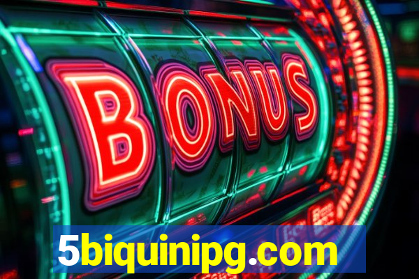 5biquinipg.com