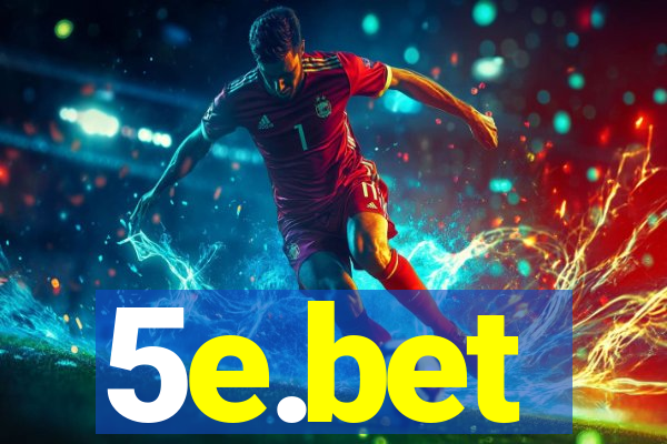 5e.bet