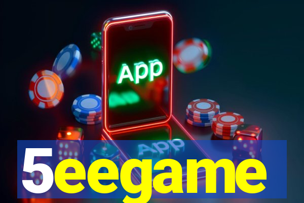 5eegame