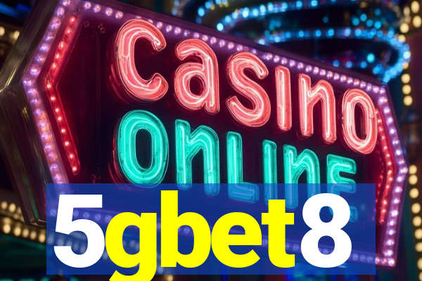 5gbet8