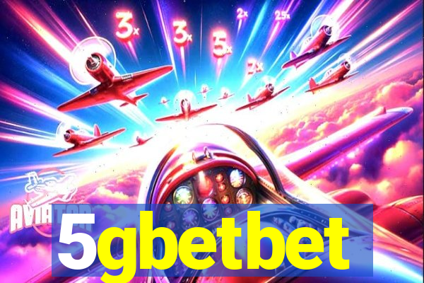5gbetbet