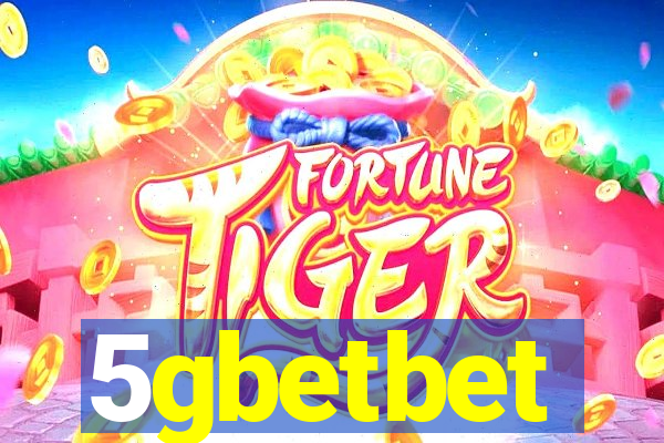 5gbetbet