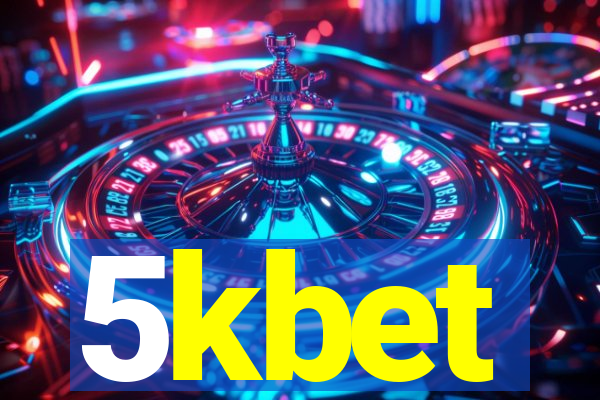 5kbet