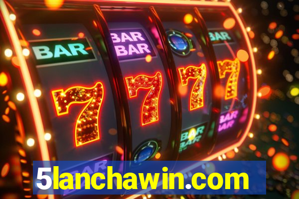 5lanchawin.com