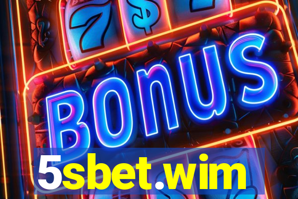 5sbet.wim